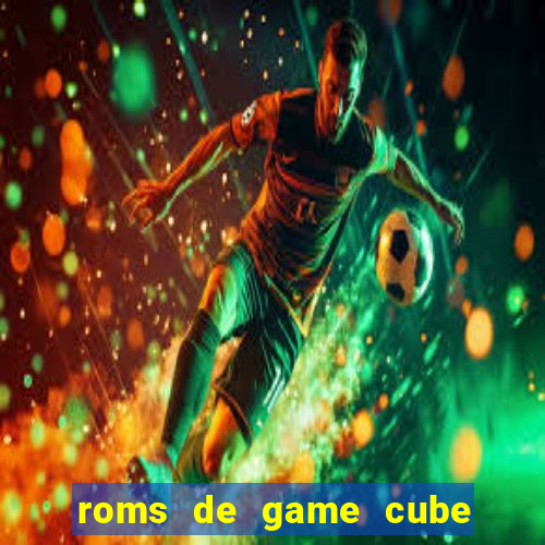 roms de game cube pt br